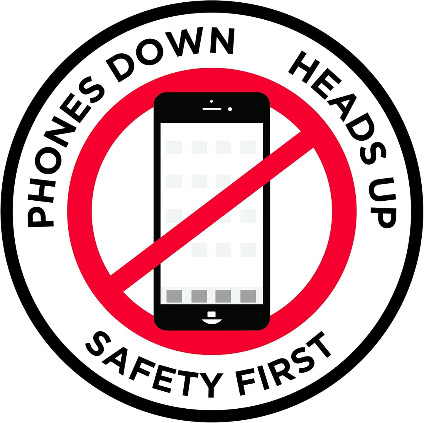 "Phones Down Heads Up" Safety Sign - Laminated Adhesive Floor Signs by Graphical Warehouse (18)